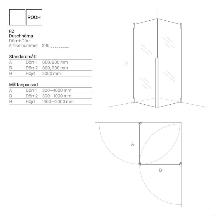  ROOH R2 Duschhörna Dörr+Dörr Standardmått - Badhuset.se